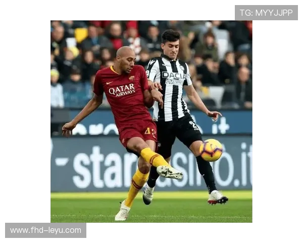 罗马客场压制乌迪内斯,半场1-0领先展现防守纪律 罗马客场压制乌迪内斯,半场1-0领先展现防守纪律